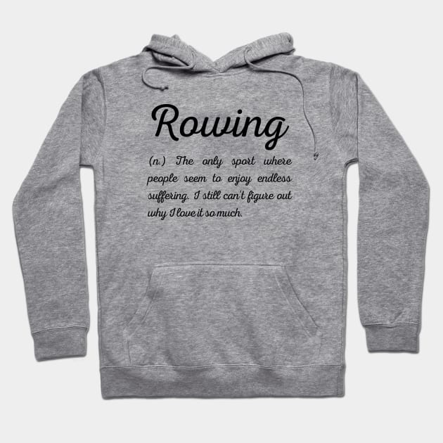 Rowing definition Hoodie by RowingParadise